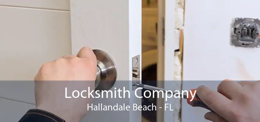 Locksmith Company Hallandale Beach - FL