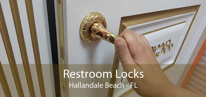 Restroom Locks Hallandale Beach - FL