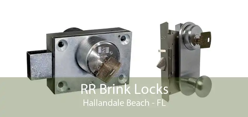 RR Brink Locks Hallandale Beach - FL