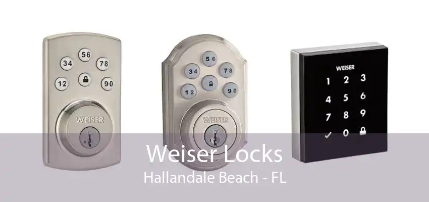 Weiser Locks Hallandale Beach - FL